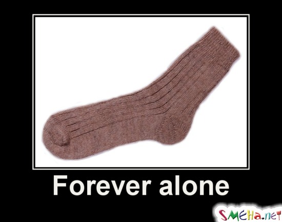 Forever alone